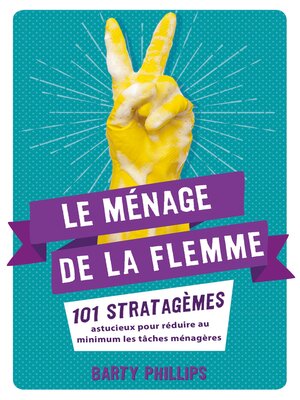 cover image of Le ménage de la flemme